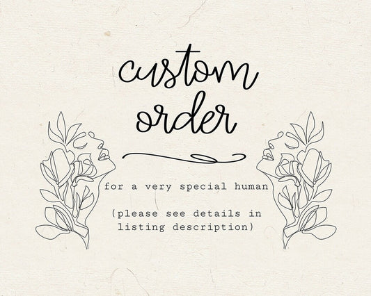 Custom Order for Sheila