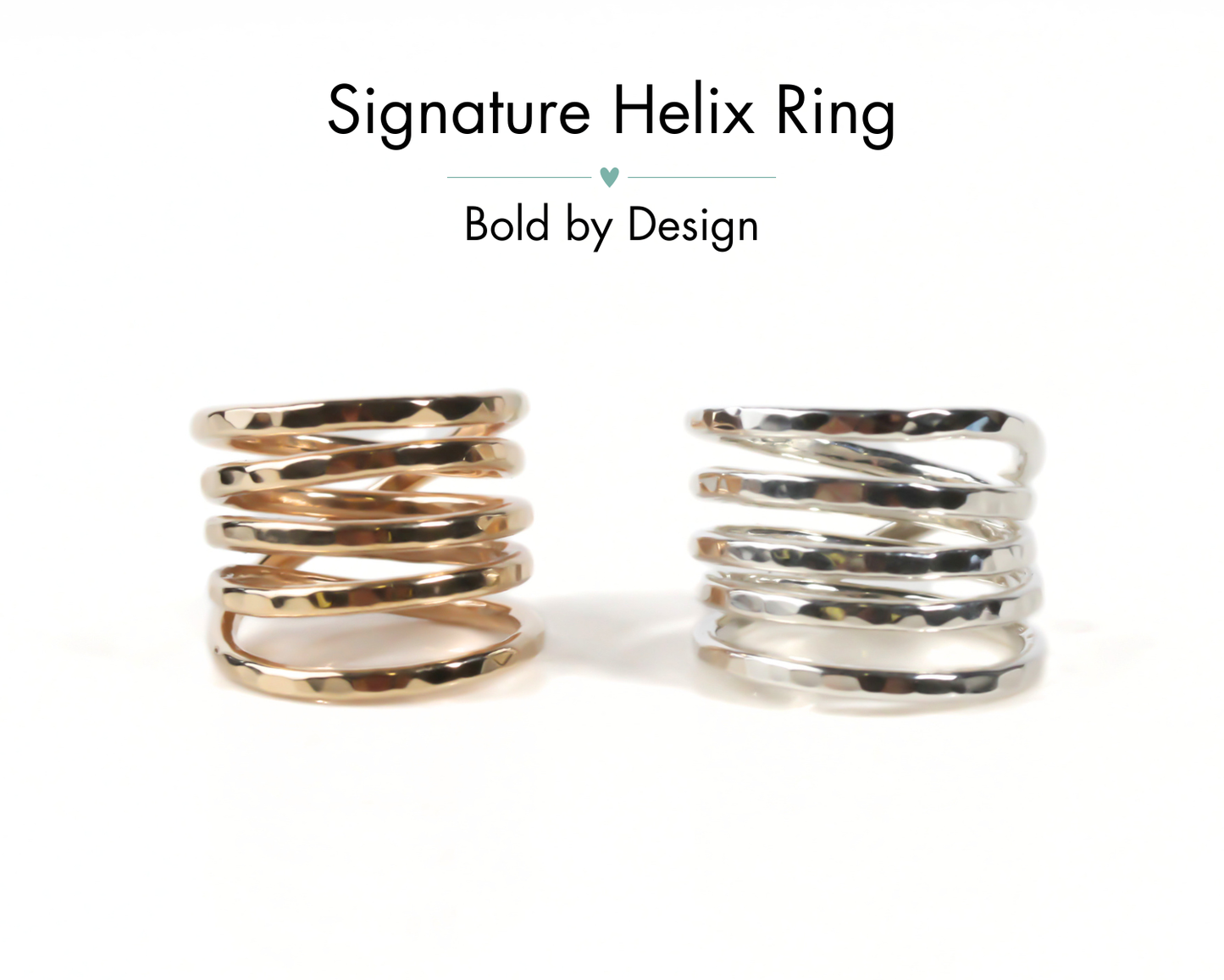 two rings, one gold and one silver, with a text overlay that reads "Signature Helix Ring Bold by Design".