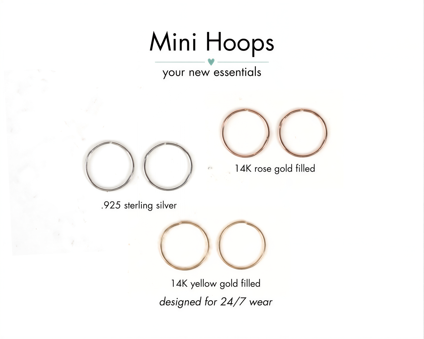 a collection of mini hoop earrings, each with different fillings and designs, including 14K rose gold filled, 925 sterling silver, 14K yellow gold filled, and 24/7 wear.